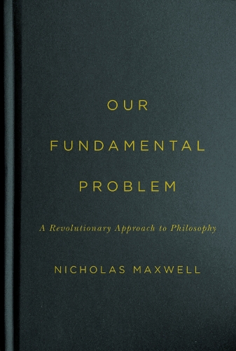 Our Fundamental Problem