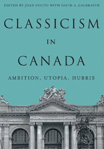 Classicism in Canada