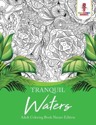 Tranquil Waters