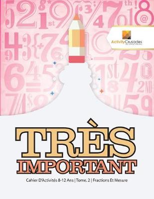 Très Important