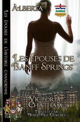 Les Epouses de Banff Springs