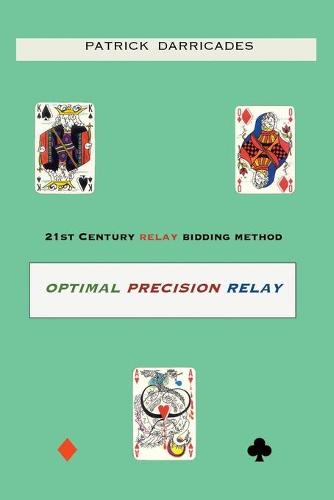 Optimal Precision Relay