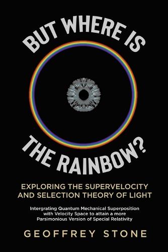 But Where is the Rainbow?