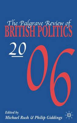 The Palgrave Review of British Politics 2006