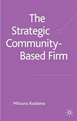 The Strategic Community-Based Firm
