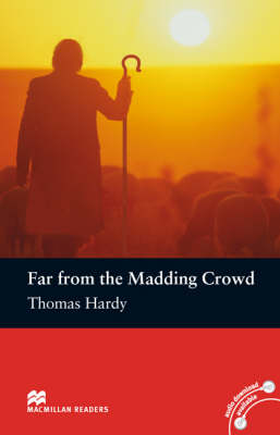 Macmillan Readers Far from the Madding Crowd Pre Intermediate without CD Reader