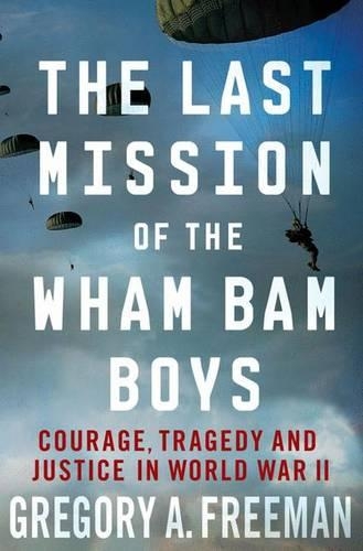 Last Mission of the Wham Bam Boys
