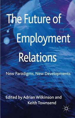 The Future of Employment Relations