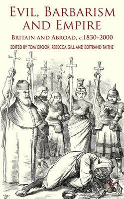 Evil, Barbarism and Empire
