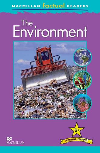 Macmillan Factual Readers: The Environment