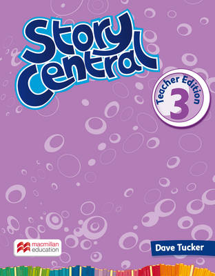 Story Central Level 3 Teacher Edition Pack