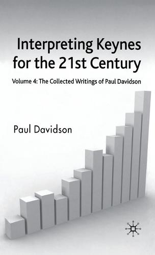 Interpreting Keynes for the 21st Century