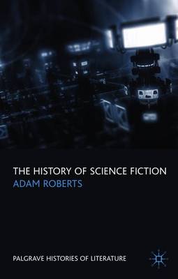 The History of Science Fiction