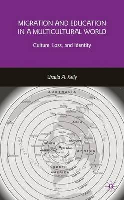 Migration and Education in a Multicultural World