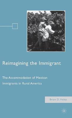 Reimagining the Immigrant