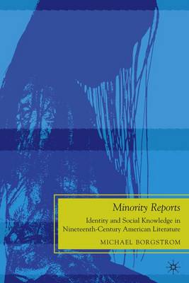 Minority Reports