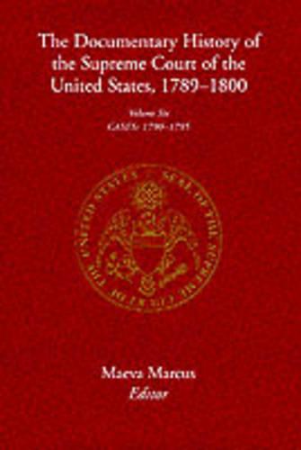 The Documentary History of the Supreme Court of the United States, 1789-1800