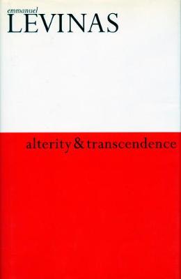 Alterity & Transcendence