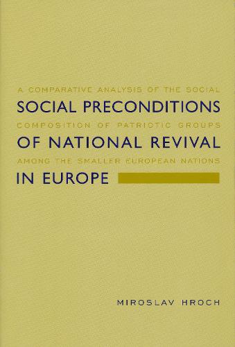 Social Preconditions of National Revival in Europe