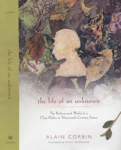 The Life of an Unknown