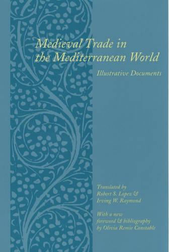Medieval Trade in the Mediterranean World