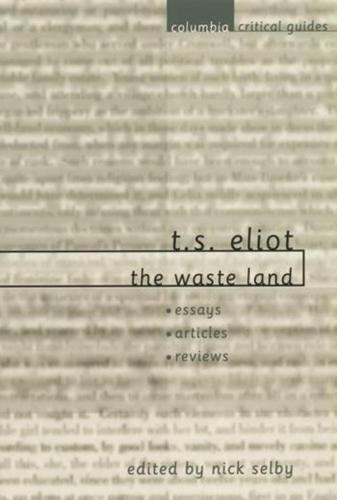 T. S. Eliot: "The Waste Land"