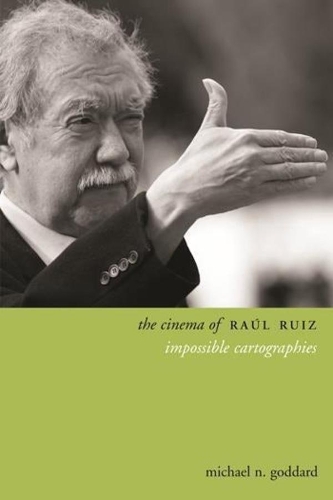 The Cinema of Raúl Ruiz