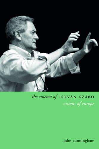 The Cinema of István Szabó