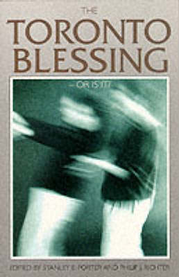 The Toronto Blessing - Or is it?