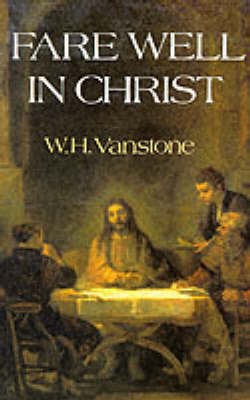 Fare Well in Christ