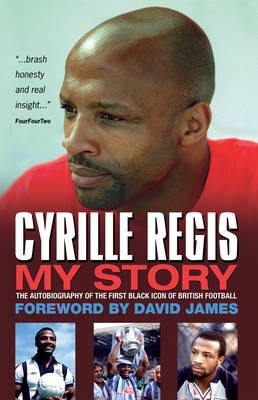 Cyrille Regis My Story