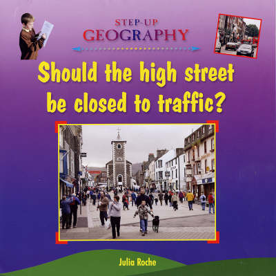 Should the High Street be Closed to Traffic
