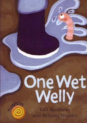 One Wet Welly