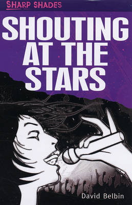 Shouting at the Stars