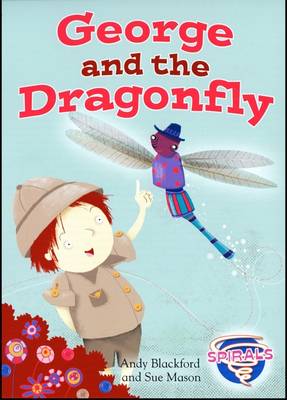 George and the Dragonfly