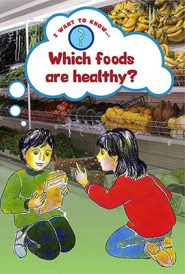 Which Foods are Healthy