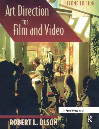 Art Direction for Film and Video