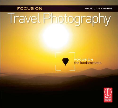 Focus on Travel Photography