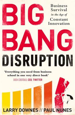 Big Bang Disruption