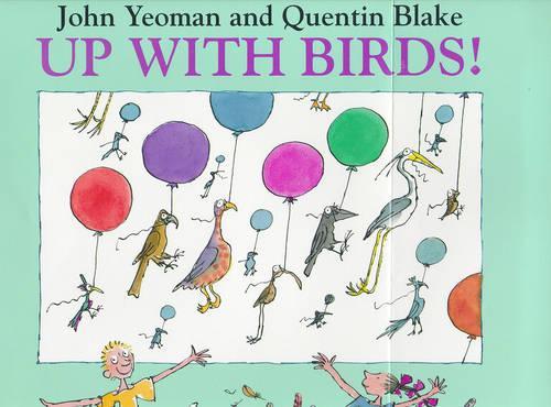 Up with Birds!