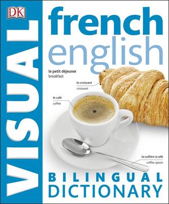 French English Bilingual Visual Dictionary