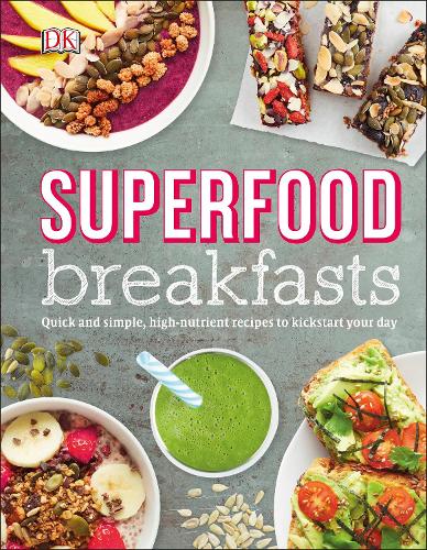 Superfood Breakfasts