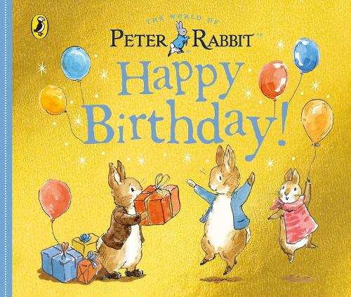 Peter Rabbit Tales: Happy Birthday by Beatrix Potter
