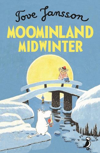 Moominland Midwinter by Tove Jansson