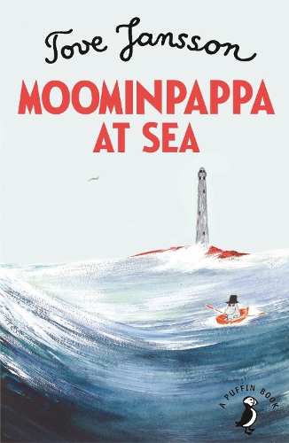 Moominpappa at Sea by Tove Jansson