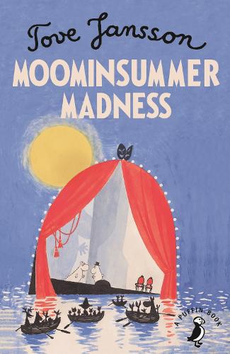 Moominsummer Madness by Tove Jansson