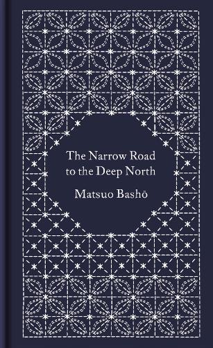 The Narrow Road to the Deep North and Other Travel Sketches
