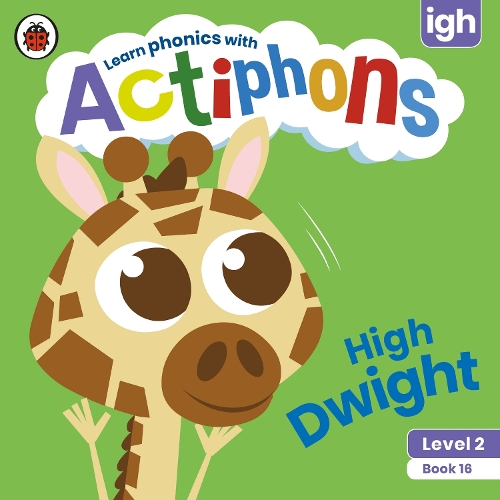 Actiphons Level 2 Book 16 High Dwight