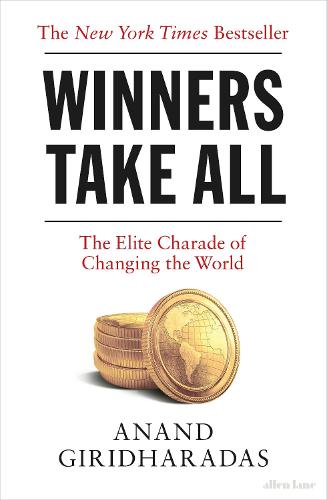 Winners Take All