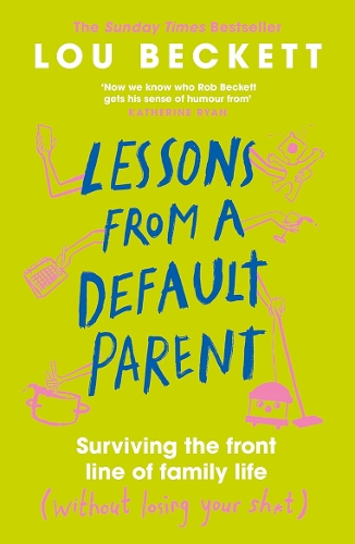 Lessons from a Default Parent